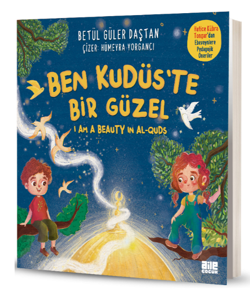 Ben Kudüs’te Bir Güzel